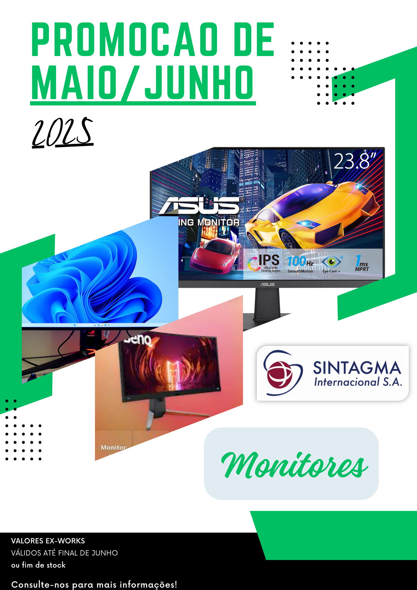 Campanha Maio / Junho 2025 Monitores